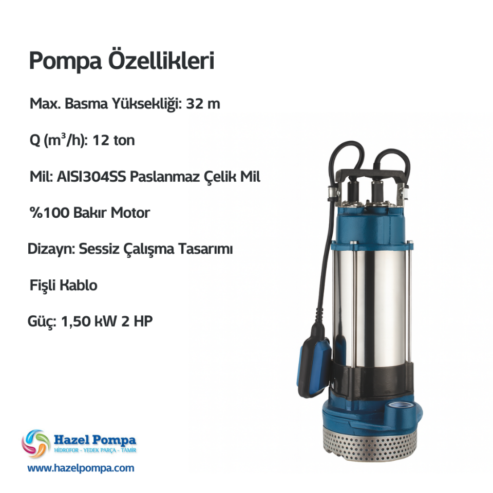 Hazel Yüksek İrtifalı Keson Kuyu Pompası H-QDX6-32-1.5B - 1.50 kW - 2 HP